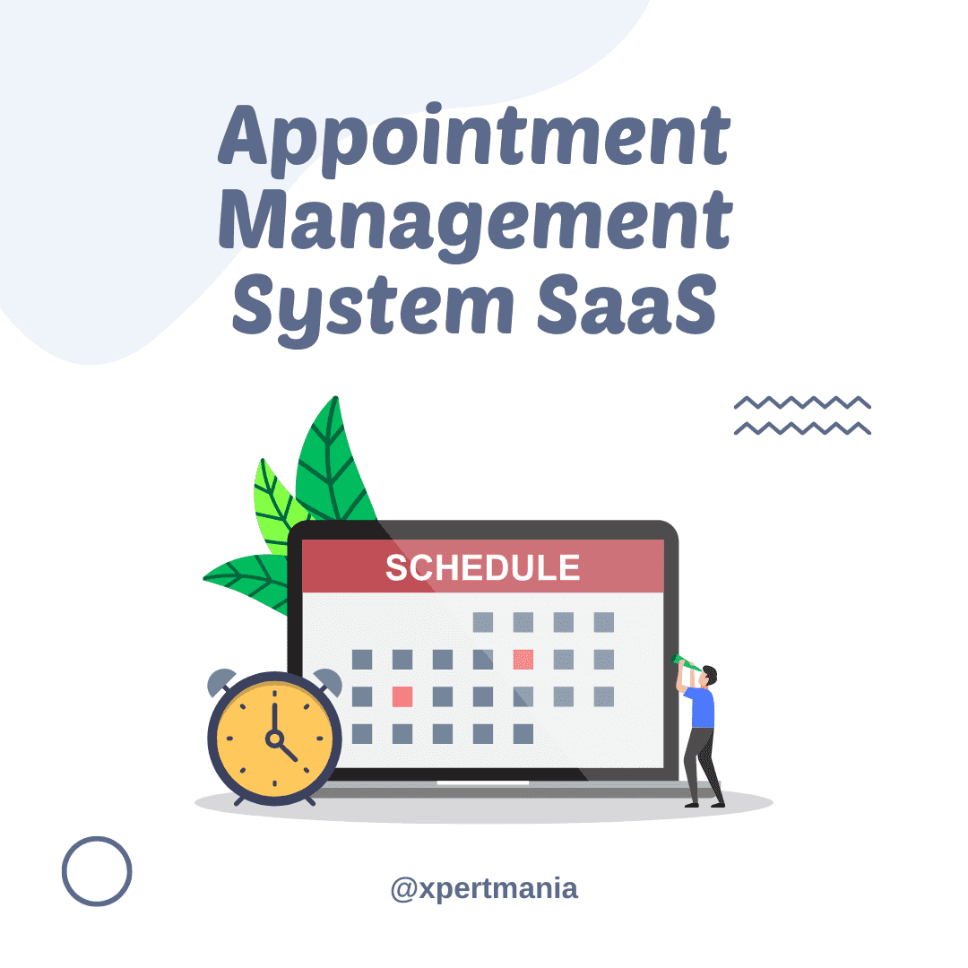 Appointment Management System SaaS | PHP Scripts | Xpert Mania